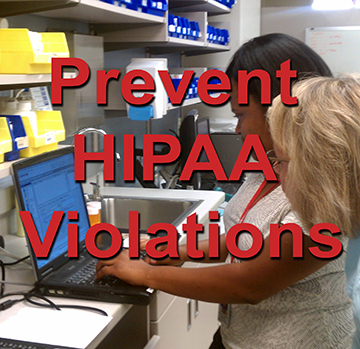 Prevent HIPAA Violations